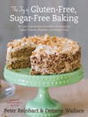 Cover image for The Joy of Gluten-Free, Sugar-Free Baking